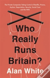 Capa do artigo Who Really Runs Britain?