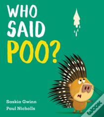 Who Said Poo?