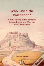Who Saved The Parthenon?