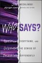 Who Says? - Preview