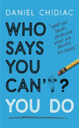 Who Says You Can T