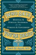 Who Says You'Re Dead?