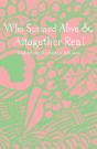 Who Seemed Alive & Altogether Real - Preview