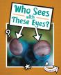 Who Sees With These Eyes? - Preview