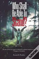 Who Shall Be Able To Stand?