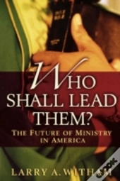 Who Shall Lead Them?