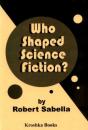 Who Shaped Science Fiction? - Preview