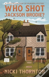 Who Shot Jackson Brodie?