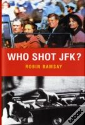 Capa do artigo Who Shot Jfk?
