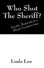 Who Shot The Sheriff?:  Double Homicide - Preview