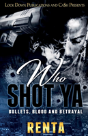 Who Shot Ya - Preview