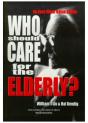 Who Should Care For The Elderly? - Preview
