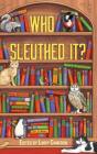 Who Sleuthed It - Preview