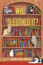 Who Sleuthed It - Preview