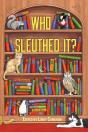 Who Sleuthed It? - Preview
