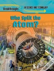 Capa do artigo Who Split The Atom?