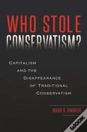 Capa do artigo Who Stole Conservatism?