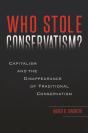 Who Stole Conservatism? - Preview