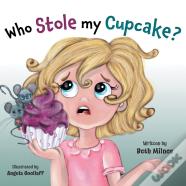 Who Stole My Cupcake?