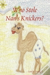 Who Stole Nan'S Knickers?