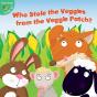 Who Stole The Veggies From The Veggie Patch? - Preview