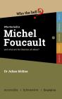 Who The Hell Is Michel Foucault? - Preview