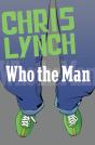 Who The Man - Preview
