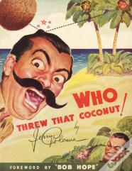 Who Threw That Coconut!