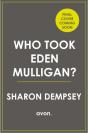 Who Took Eden Mulligan? - Preview
