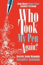 Who Took My Pen ... Again? - Preview