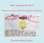 Who Trapped The Sun? - Preview