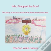 Who Trapped The Sun?