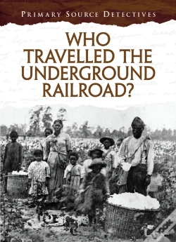 Capa do artigo Who Travelled The Underground Railroad?