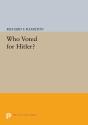 Who Voted For Hitler? - Preview