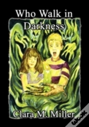 Capa do artigo Who Walk In Darkness