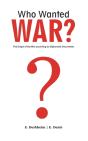Who Wanted War? - Preview
