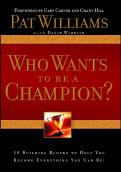 Who Wants To Be A Champion?