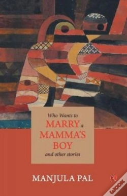 Capa do artigo Who Wants To Marry A Mamma'S Boy