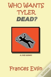 Who Wants Tyler Dead?