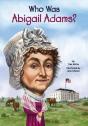 Who Was Abigail Adams? - Preview