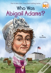 Capa do artigo Who Was Abigail Adams?