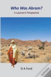 Who Was Abram?