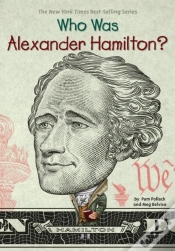 Capa do artigo Who Was Alexander Hamilton?