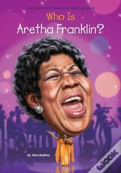 Who Was Aretha Franklin?