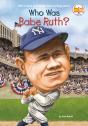 Who Was Babe Ruth? - Preview