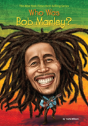 Who Was Bob Marley - Preview