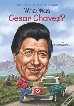 Capa do artigo Who Was Cesar Chavez?