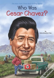 Capa do artigo Who Was Cesar Chavez?