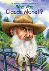 Capa do artigo Who Was Claude Monet?