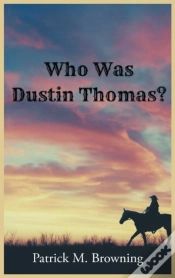 Capa do artigo Who Was Dustin Thomas?